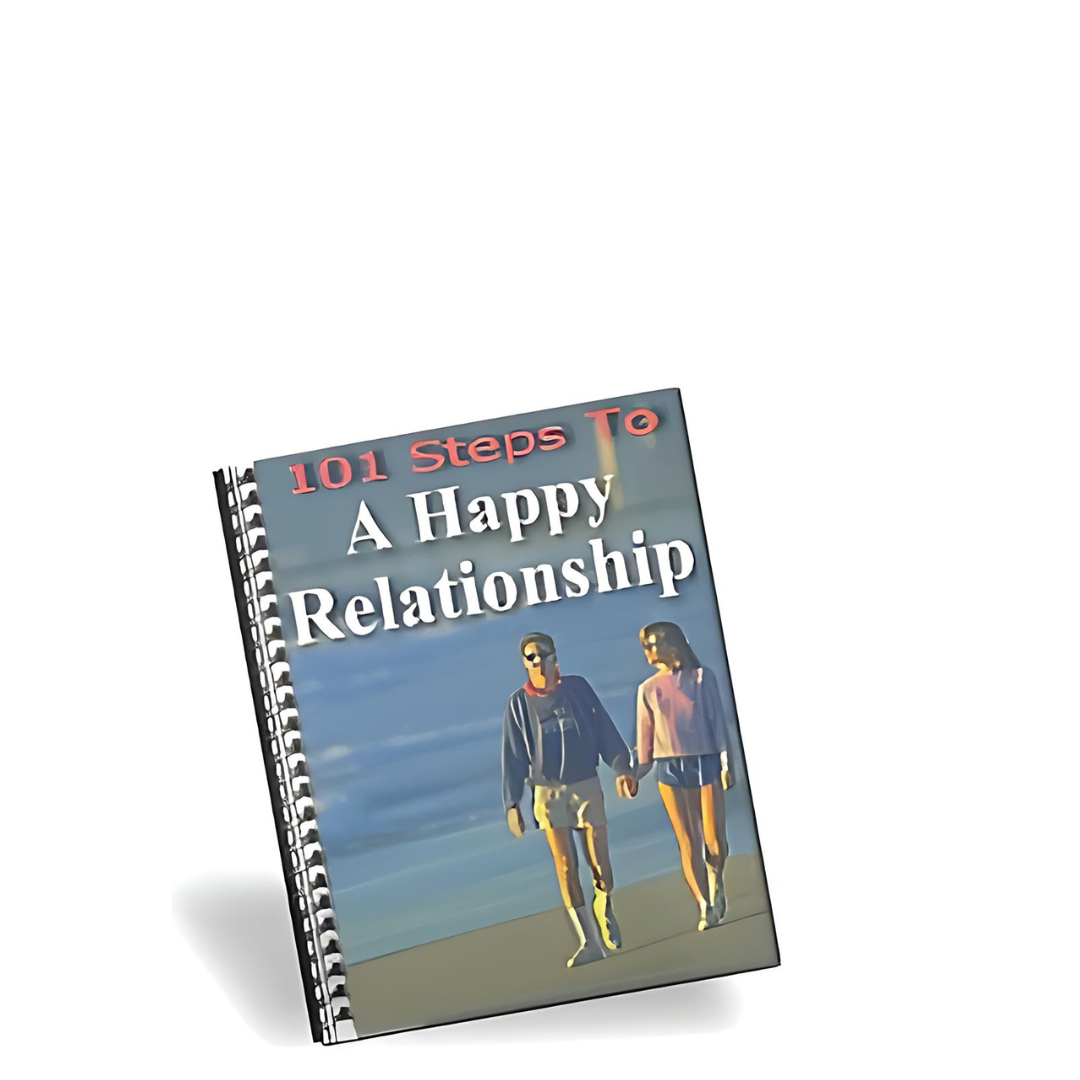 101 Steps To A Happy Relationship