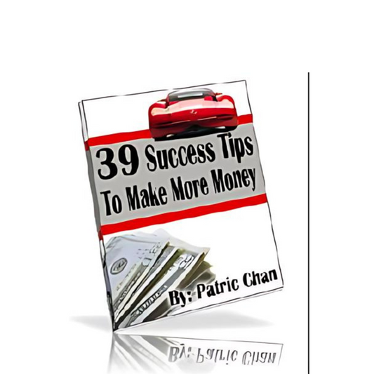 39 Success Tips To Make More Money