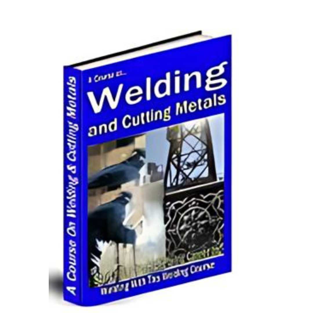 A Course On Welding and Cutting Metals