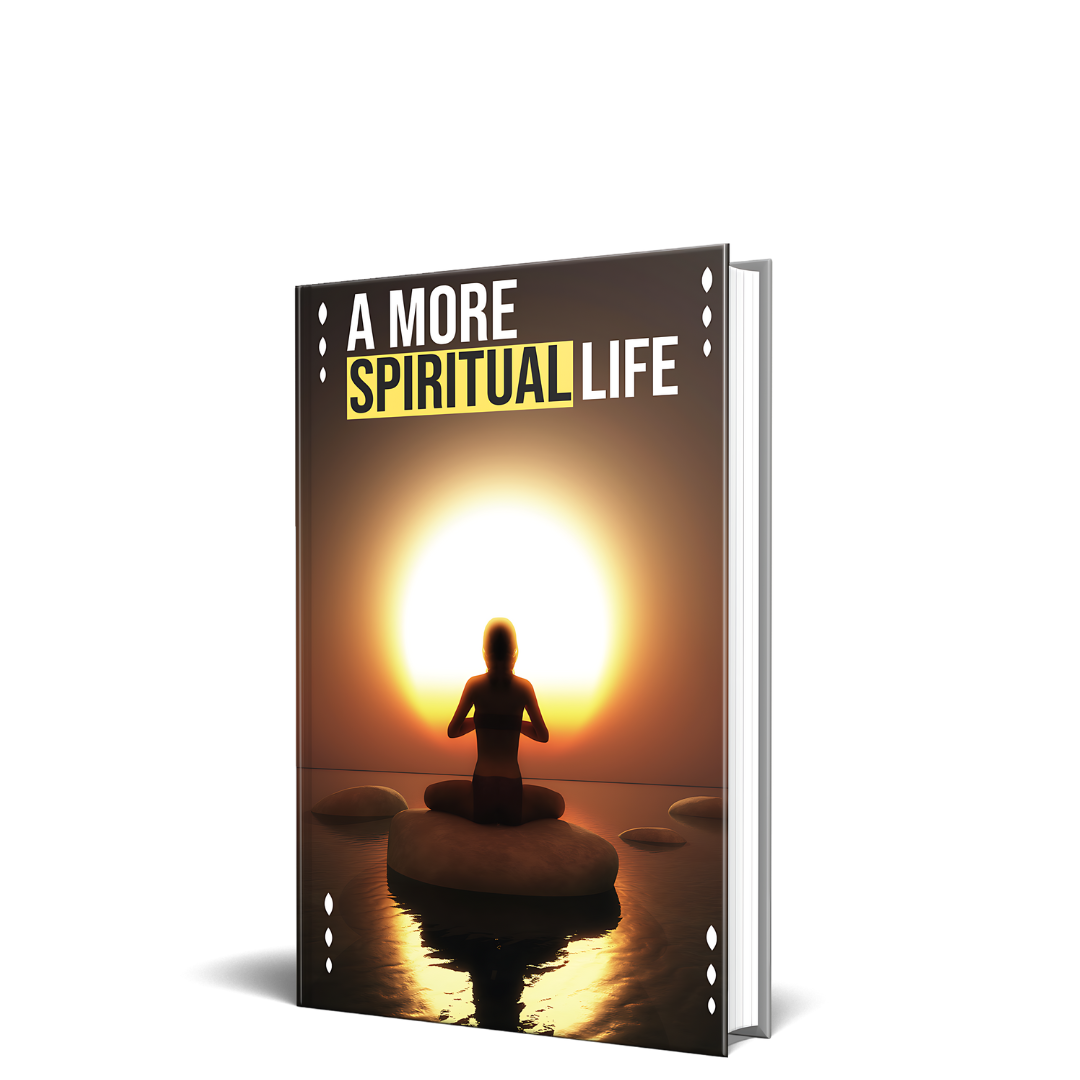 A More Spiritual Life