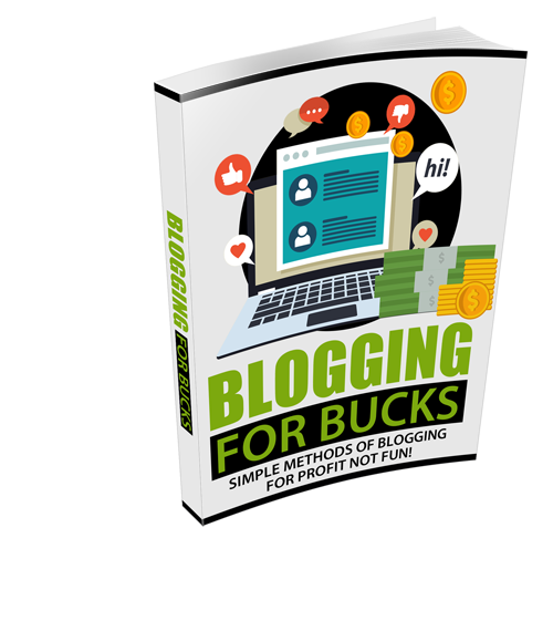 Blogging For Bucks