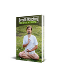 Breath Watching Meditation