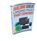 Building Great Landing Pages That Convert