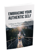 Embracing Your Authentic Self