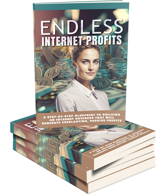 Endless Internet Profits