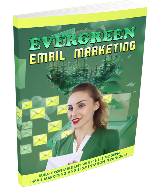 Evergreen Email Marketing