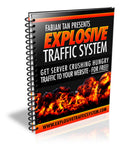 Explosive Traffic System