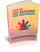 Opt-In List Building For Beginners