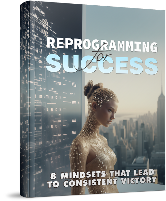 Reprogramming For Success