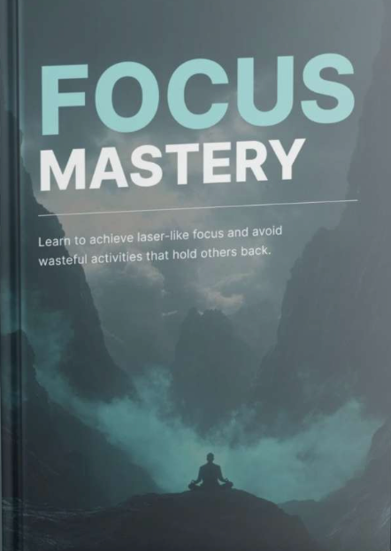 Focus Mastery