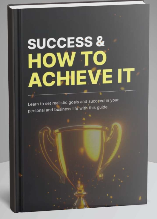 Success & How to Achieve it