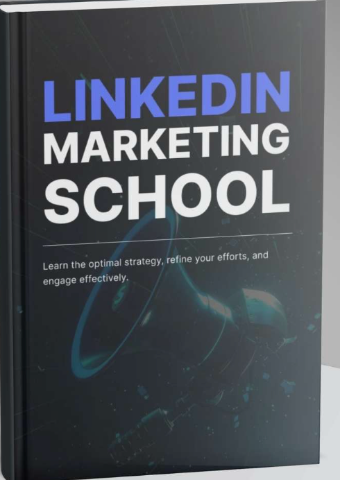 LinkedIn Marketing School