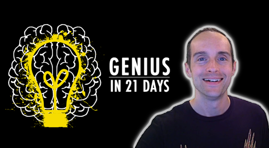 Genius in 21 days