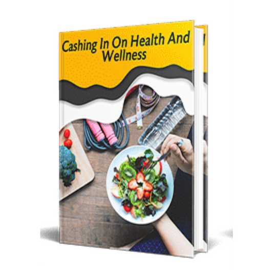 Cashing in on health and wellness