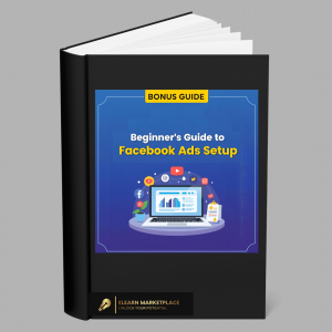 bonus guide beginner’s guide to facebook ads setup