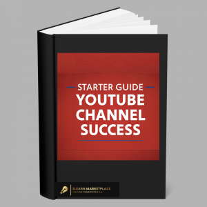 starter guide to youtube channel success