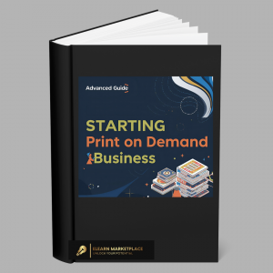 advanced guide to starting a print on demand business