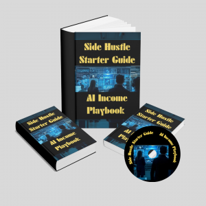 side hustle starter guide ai income playbook